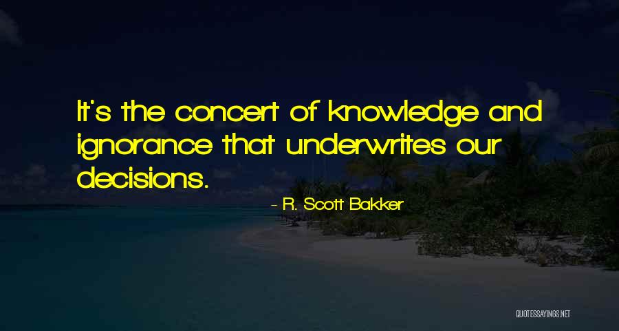 Toben Cnn Quotes By R. Scott Bakker Toben Cnn Quotes By R. Scott Bakker