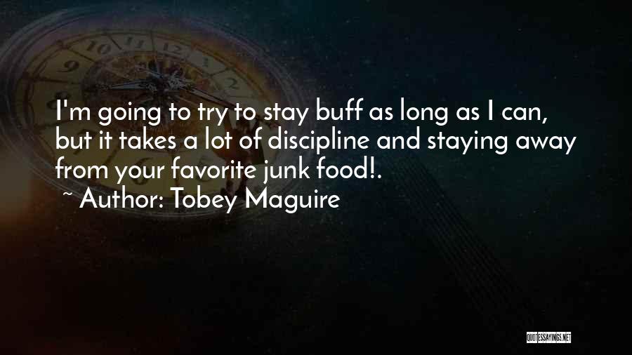 Tobey Maguire Quotes 948255