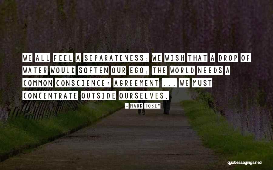 Tobey Quotes By Mark Tobey Tobey Quotes By Mark Tobey