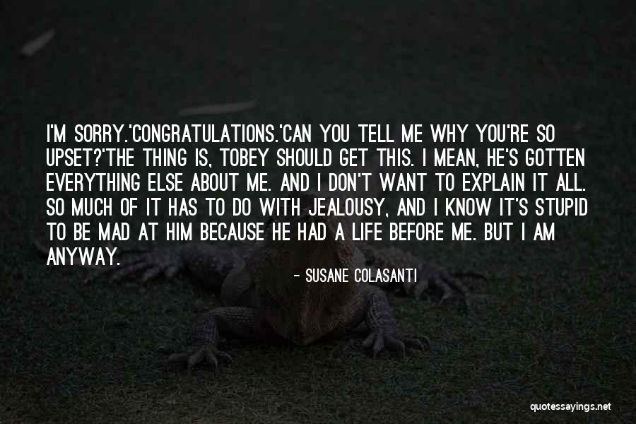 Tobey Quotes By Susane Colasanti Tobey Quotes By Susane Colasanti