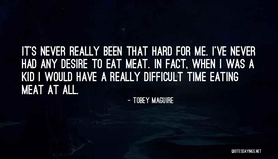 Tobey Quotes By Tobey Maguire Tobey Quotes By Tobey Maguire