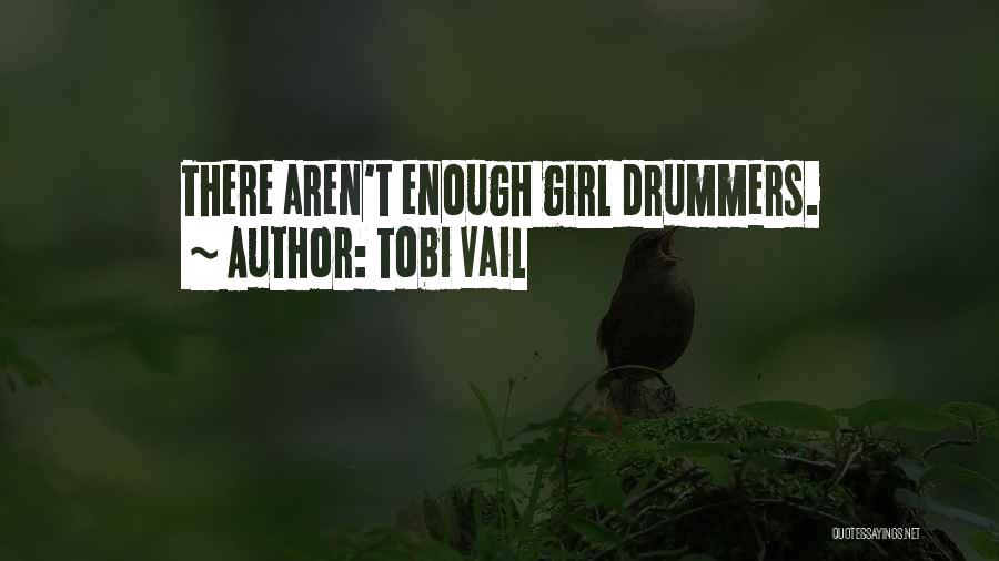 Tobi Vail Quotes 1523281