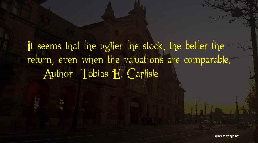 Tobias E. Carlisle Quotes 2240152