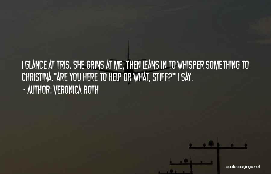 Tobias Eaton Quotes By Veronica Roth