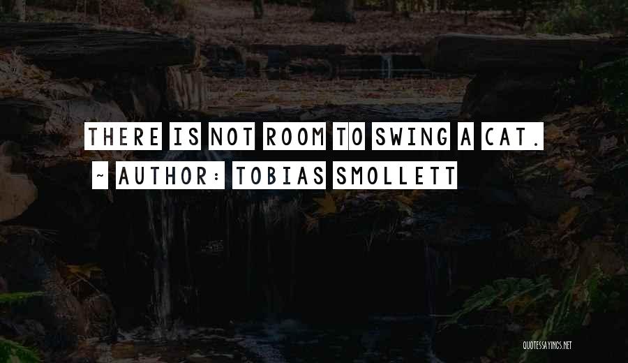 Tobias G. Smollett Quotes By Tobias Smollett