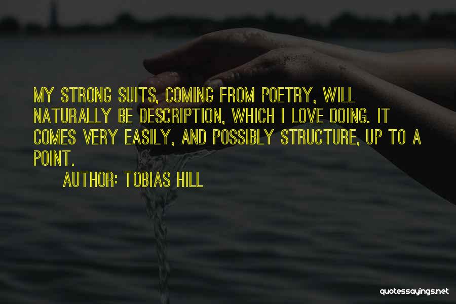 Tobias Hill Quotes 1568025