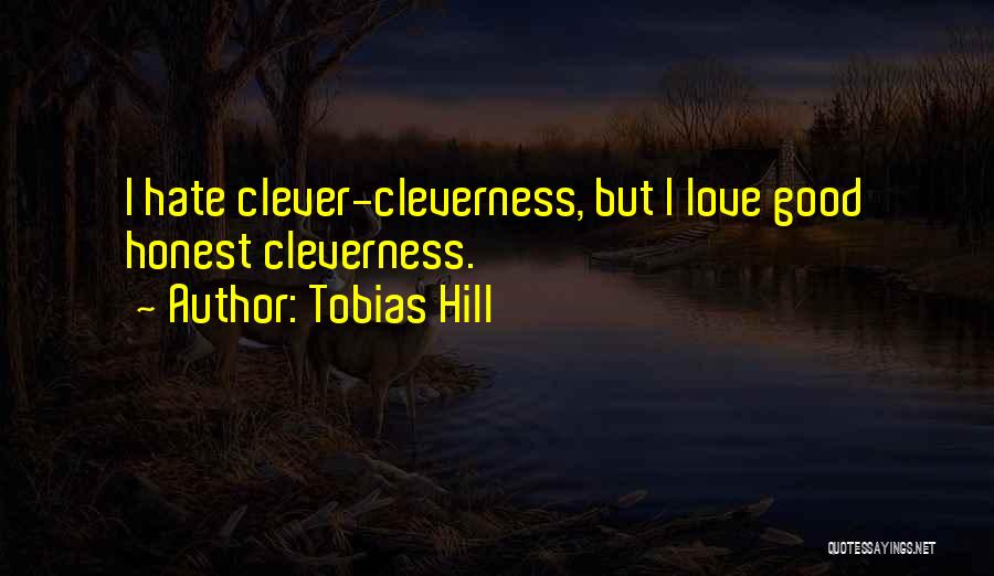 Tobias Hill Quotes 422561