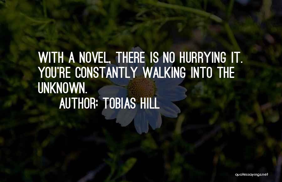 Tobias Hill Quotes 86858