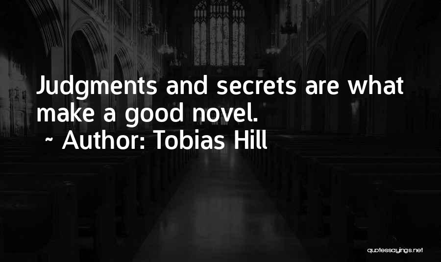 Tobias Hill Quotes 94298