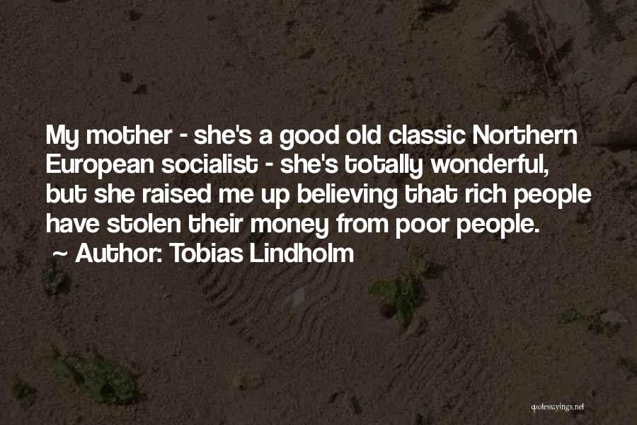 Tobias Lindholm Quotes 114929