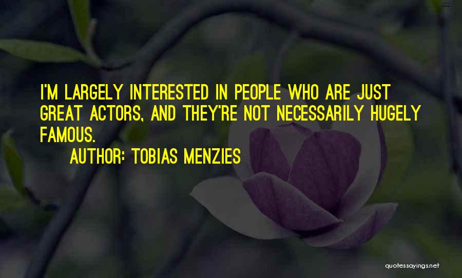Tobias Menzies Quotes 1331692