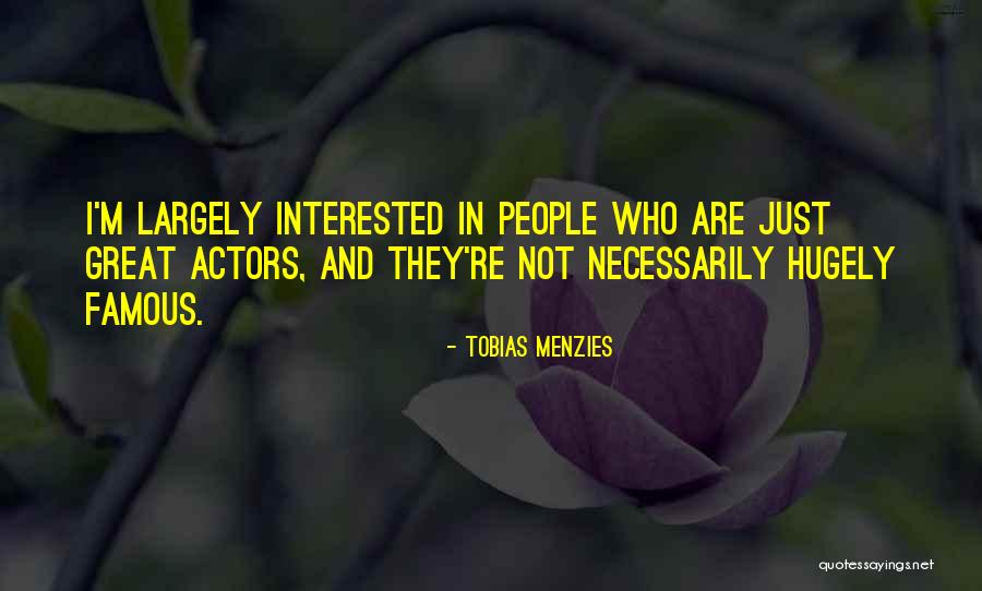 Tobias Menzies Quotes 1331692