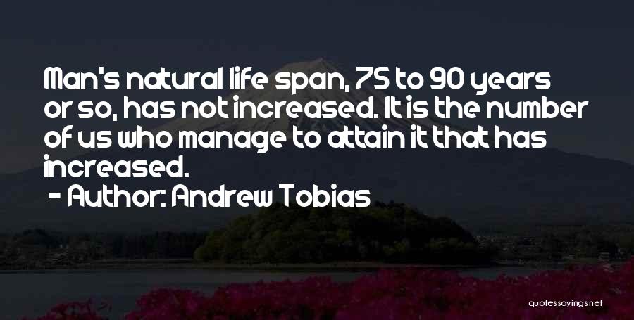 Tobias Quotes By Andrew Tobias