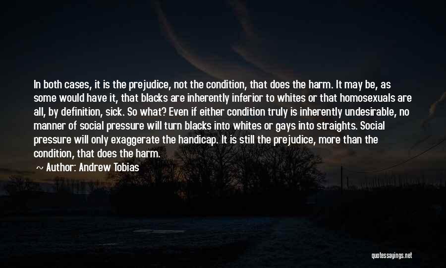 Tobias Quotes By Andrew Tobias