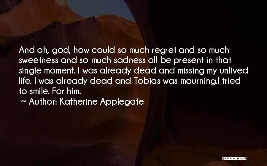 Tobias Quotes By Katherine Applegate