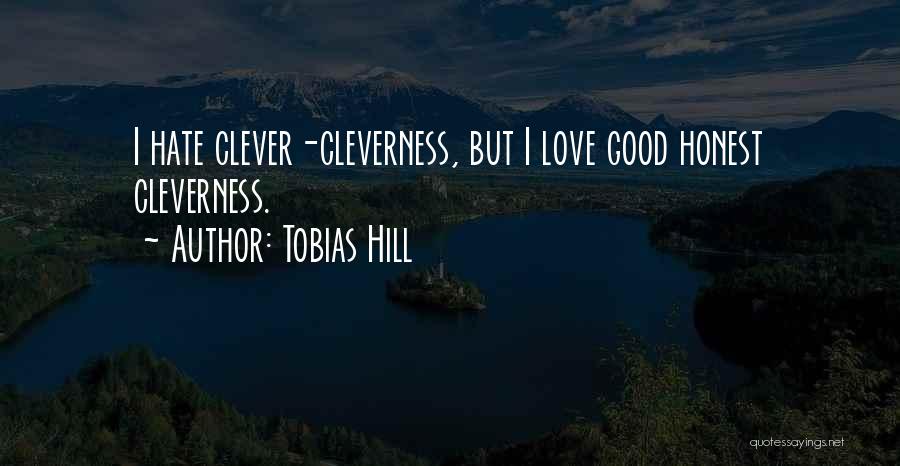 Tobias Quotes By Tobias Hill