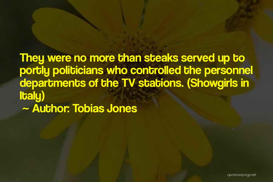 Tobias Quotes By Tobias Jones
