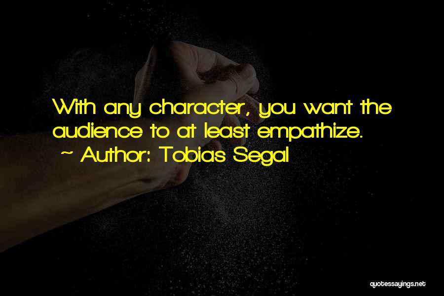 Tobias Quotes By Tobias Segal