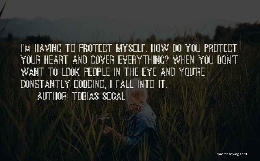 Tobias Quotes By Tobias Segal