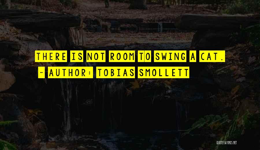 Tobias Quotes By Tobias Smollett