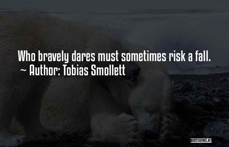 Tobias Quotes By Tobias Smollett