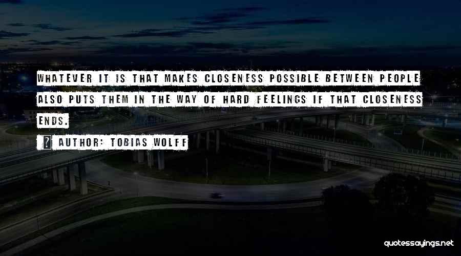 Tobias Quotes By Tobias Wolff