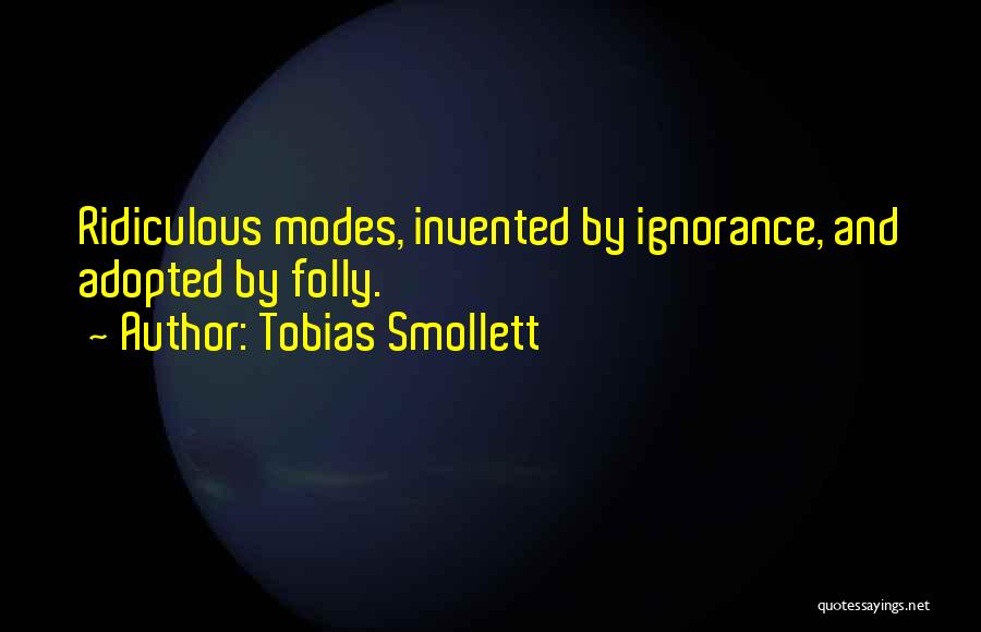 Tobias Smollett Quotes 1743919