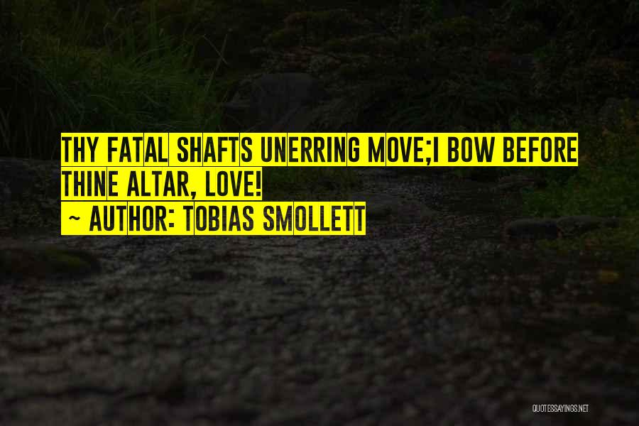 Tobias Smollett Quotes 2034937