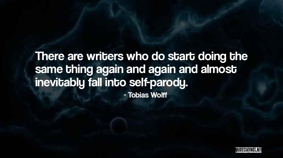 Tobias Wolff Quotes 126384