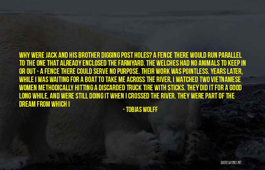 Tobias Wolff Quotes 1360821