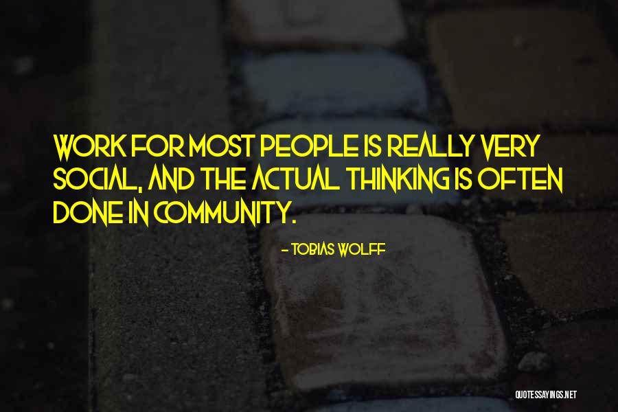 Tobias Wolff Quotes 1439721 Tobias Wolff Quotes 1439721