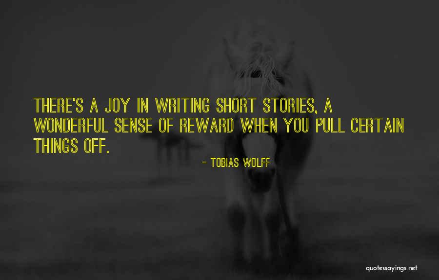 Tobias Wolff Quotes 1443149