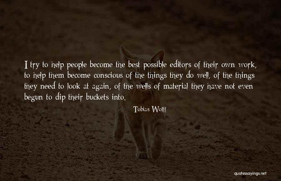 Tobias Wolff Quotes 1699942