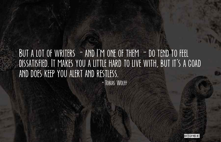 Tobias Wolff Quotes 1817024 Tobias Wolff Quotes 1817024
