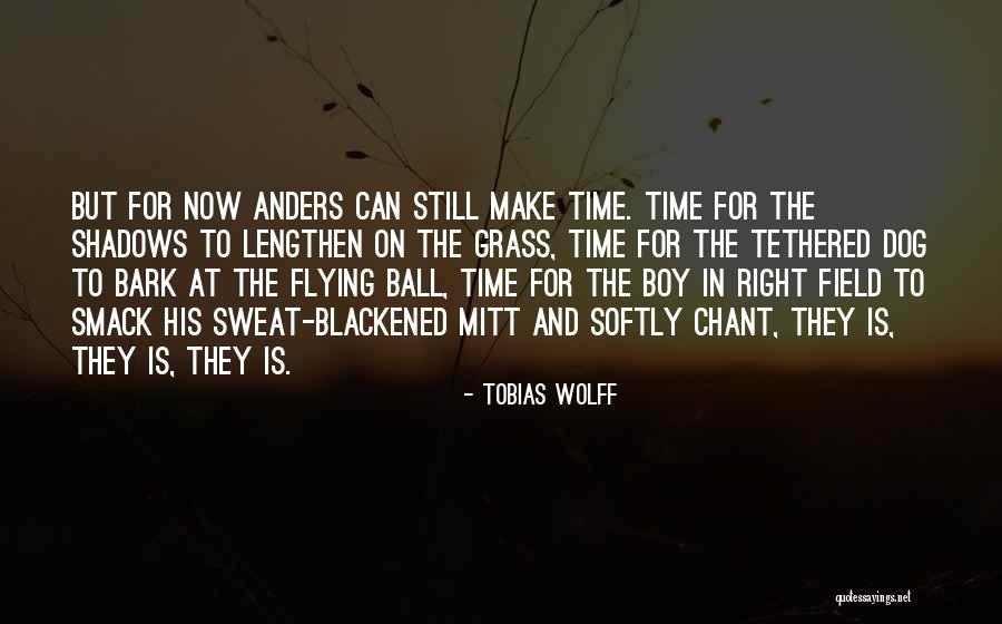 Tobias Wolff Quotes 1889016 Tobias Wolff Quotes 1889016