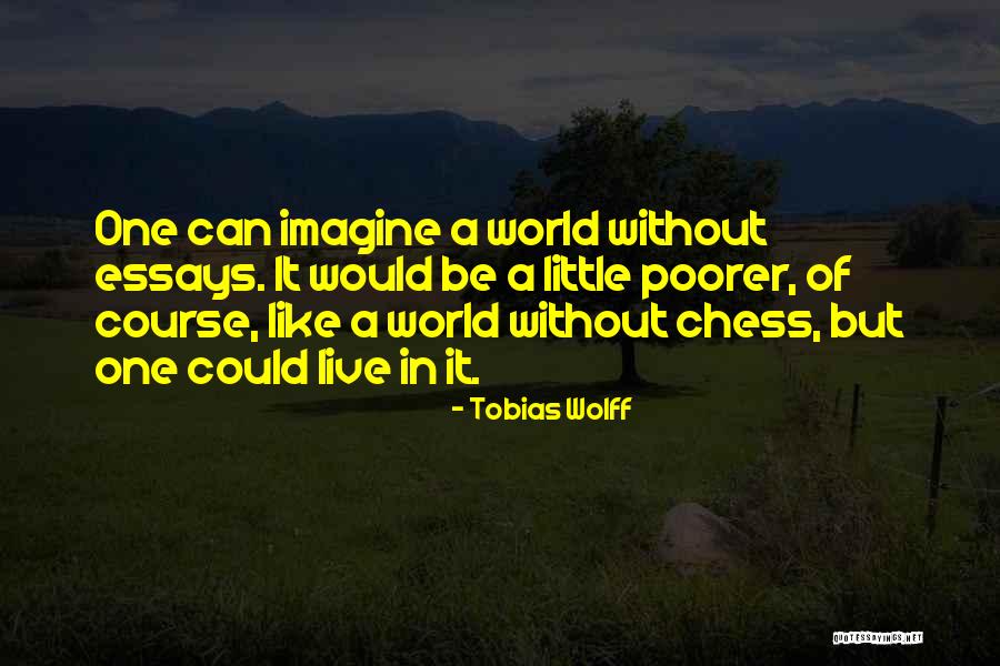 Tobias Wolff Quotes 1943745