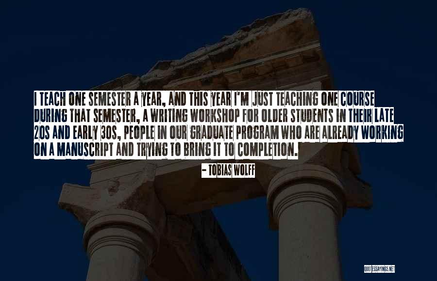 Tobias Wolff Quotes 2019652 Tobias Wolff Quotes 2019652
