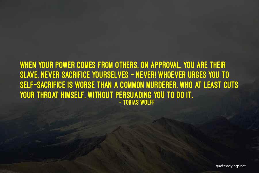 Tobias Wolff Quotes 2188591 Tobias Wolff Quotes 2188591