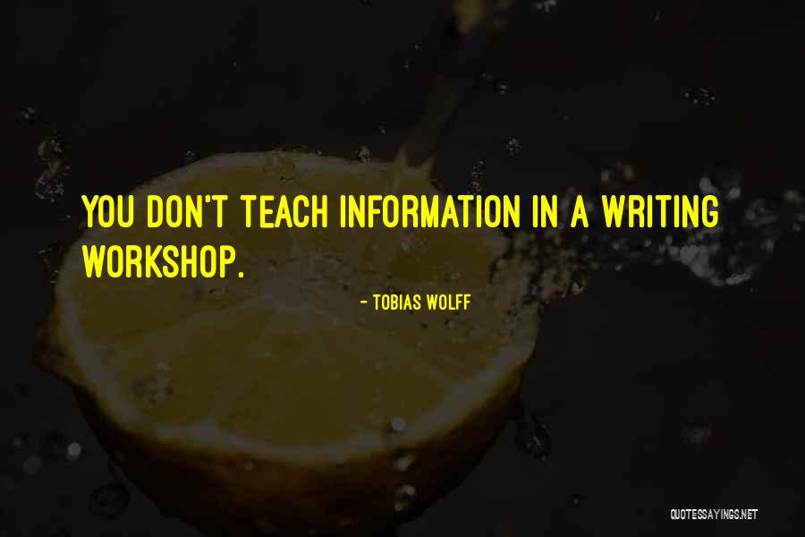 Tobias Wolff Quotes 2236319