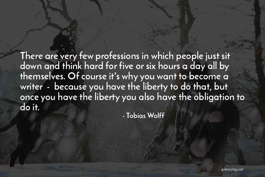 Tobias Wolff Quotes 597544