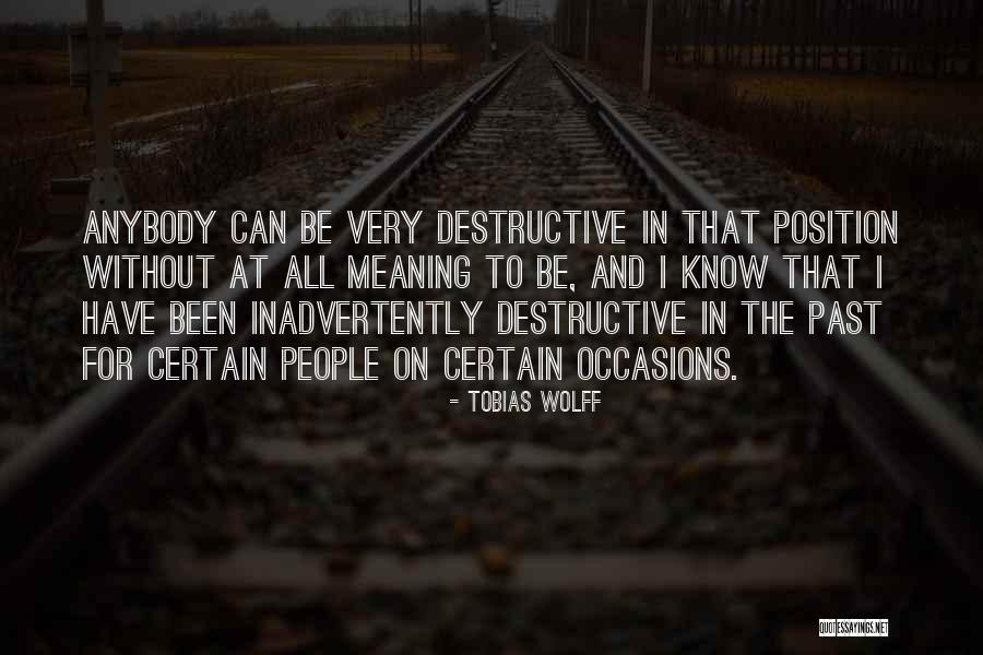 Tobias Wolff Quotes 831302