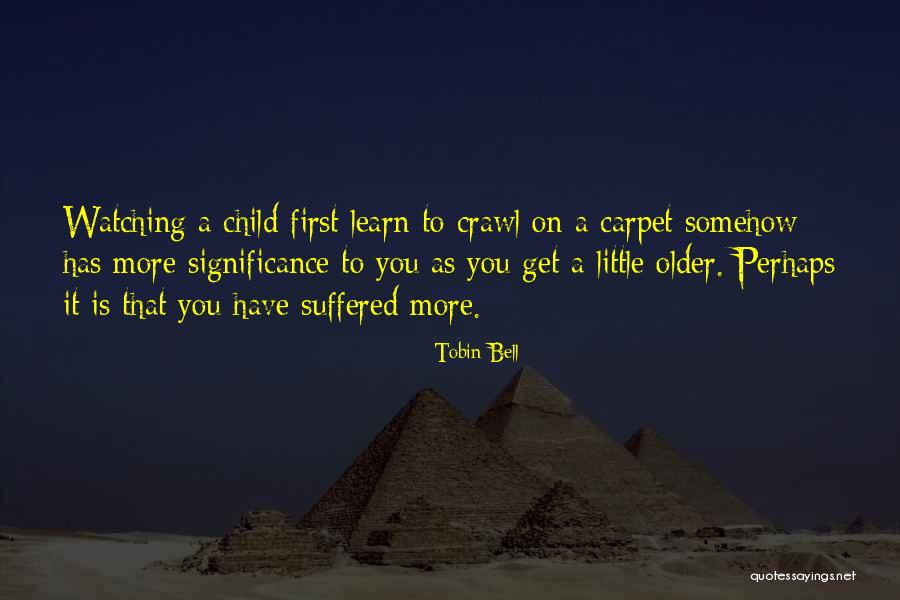 Tobin Bell Quotes 1342486 Tobin Bell Quotes 1342486