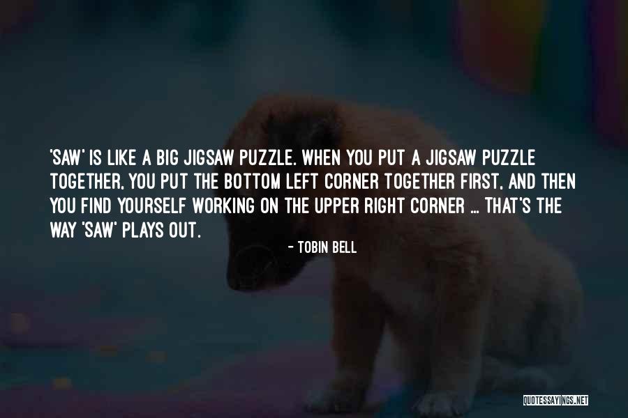 Tobin Bell Quotes 565587 Tobin Bell Quotes 565587
