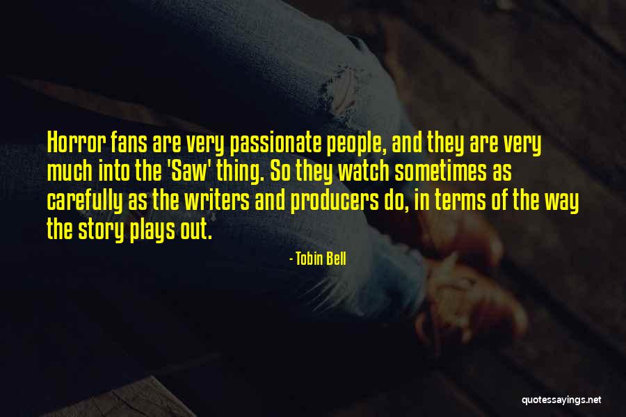 Tobin Bell Quotes 868890 Tobin Bell Quotes 868890
