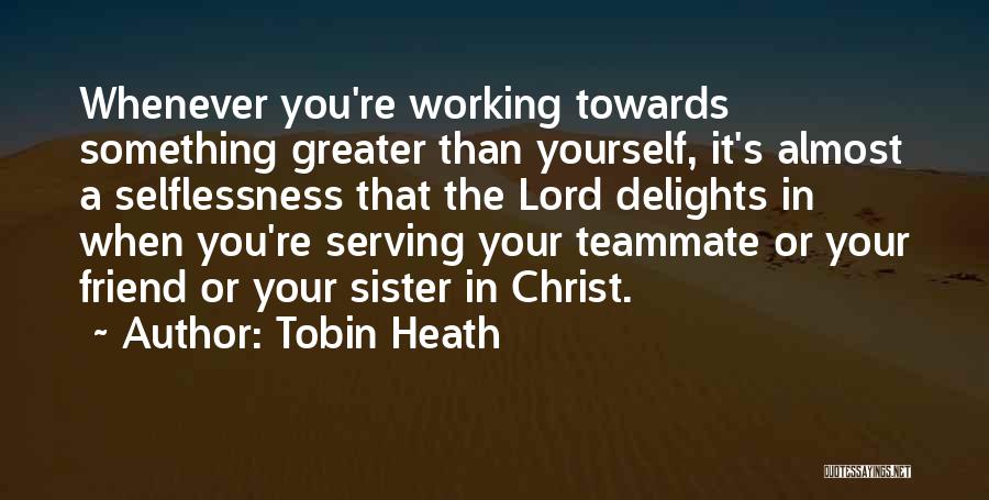 Tobin Heath Quotes 316995