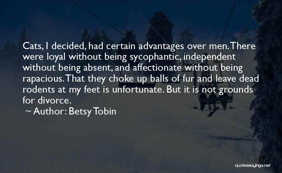 Tobin Quotes By Betsy Tobin