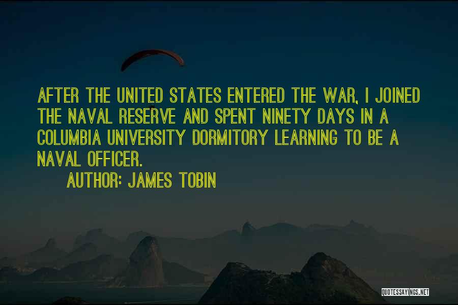 Tobin Quotes By James Tobin