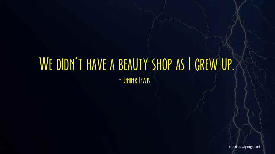 Tobins Quotes By Jenifer Lewis Tobins Quotes By Jenifer Lewis