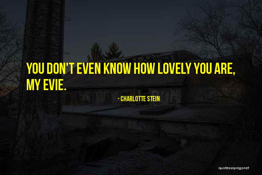 Tobiwan Quotes By Charlotte Stein Tobiwan Quotes By Charlotte Stein