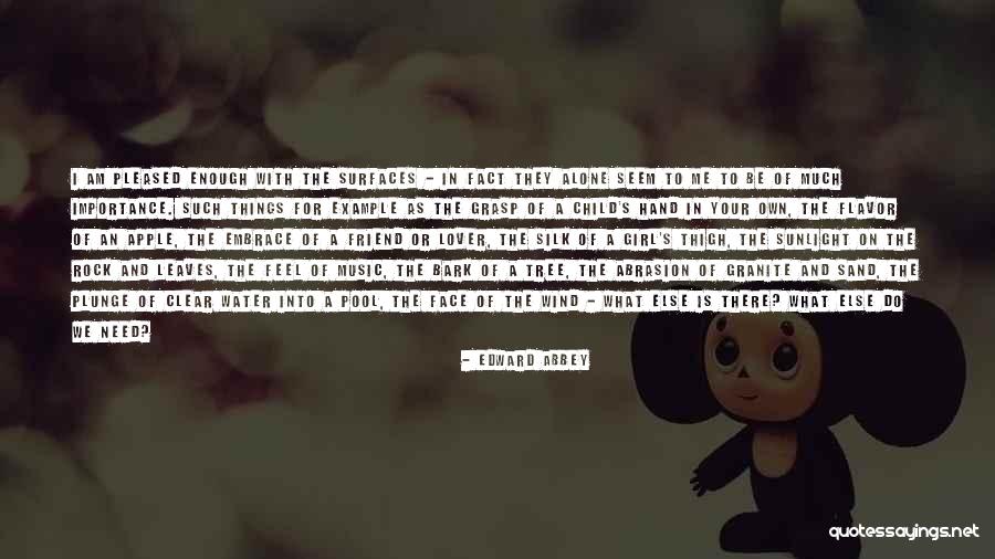 Tobiwan Quotes By Edward Abbey Tobiwan Quotes By Edward Abbey